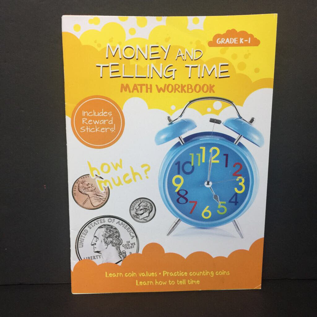 Money and Telling Time Math Workbook (Grades K-1) -workbook paperback