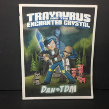 Load image into Gallery viewer, Trayaurus and the Enchanted Crystal (DanTDM) (Minecraft) -character comic paperback
