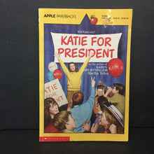 Load image into Gallery viewer, Katie for President (Martha Tolles) -series paperback

