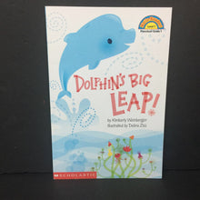 Load image into Gallery viewer, Dolphin&#39;s Big Leap (Hello Reader Level 1) (Kimberly Weinberger) -reader paperback
