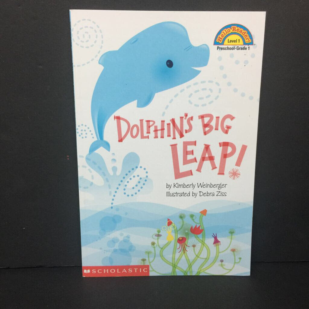 Dolphin's Big Leap (Hello Reader Level 1) (Kimberly Weinberger) -reader paperback
