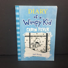Load image into Gallery viewer, Cabin Fever (Diary of a Wimpy Kid) (Jeff Kinney) -series paperback
