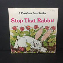 Load image into Gallery viewer, Stop That Rabbit (First-Start Easy Reader) (Sharon Peters) -reader paperback
