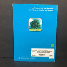 Load image into Gallery viewer, A Tree For All Seasons (Dhanna Emerson) (Season: Spring, Summer, Fall, Winter) (Environment) (Houghton Mifflin) -educational reader paperback
