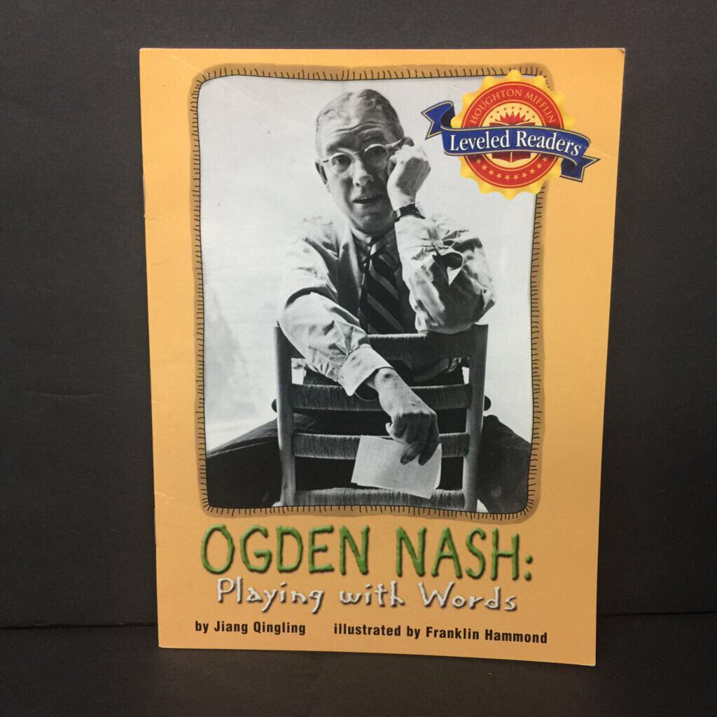 Ogden Nash: Playing with Words (Jiang Qingling) (Houghton Mifflin Leveled Readers) -reader paperback