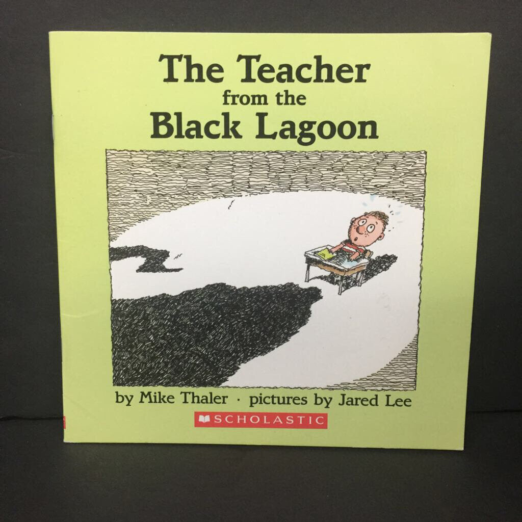 The Teacher From the Black Lagoon (Mike Thaler) -character paperback