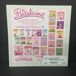 Flower Girl (Pinkalicious) (Victoria Kann) -character paperback