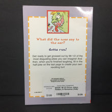 Load image into Gallery viewer, 99 1/2 Gross Jokes, Riddles, &amp; Nonsense (Holly Kowitt) -humor paperback
