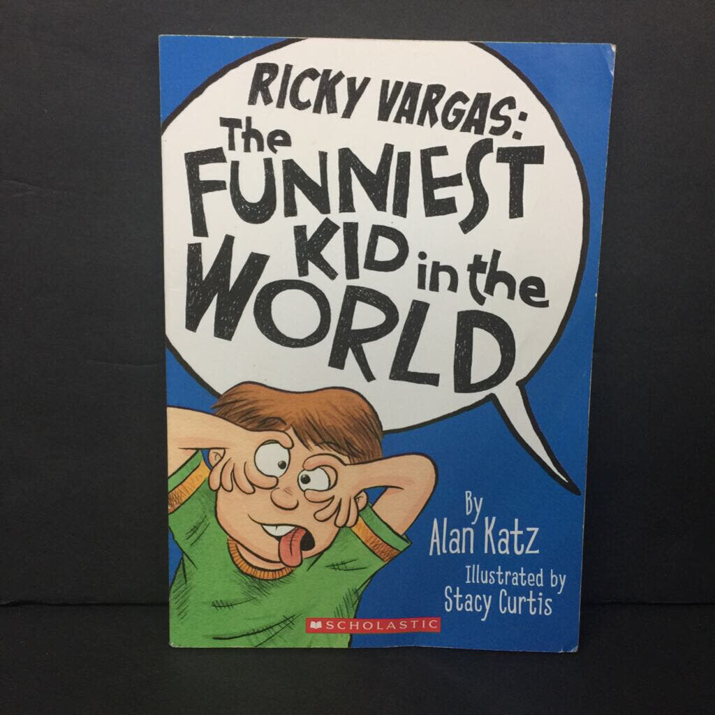 Ricky Vargas: The Funniest Kid In the World (Alan Katz) -series paperback