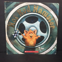 Load image into Gallery viewer, Hot Rod Hamster! (Cynthia Lord) -paperback
