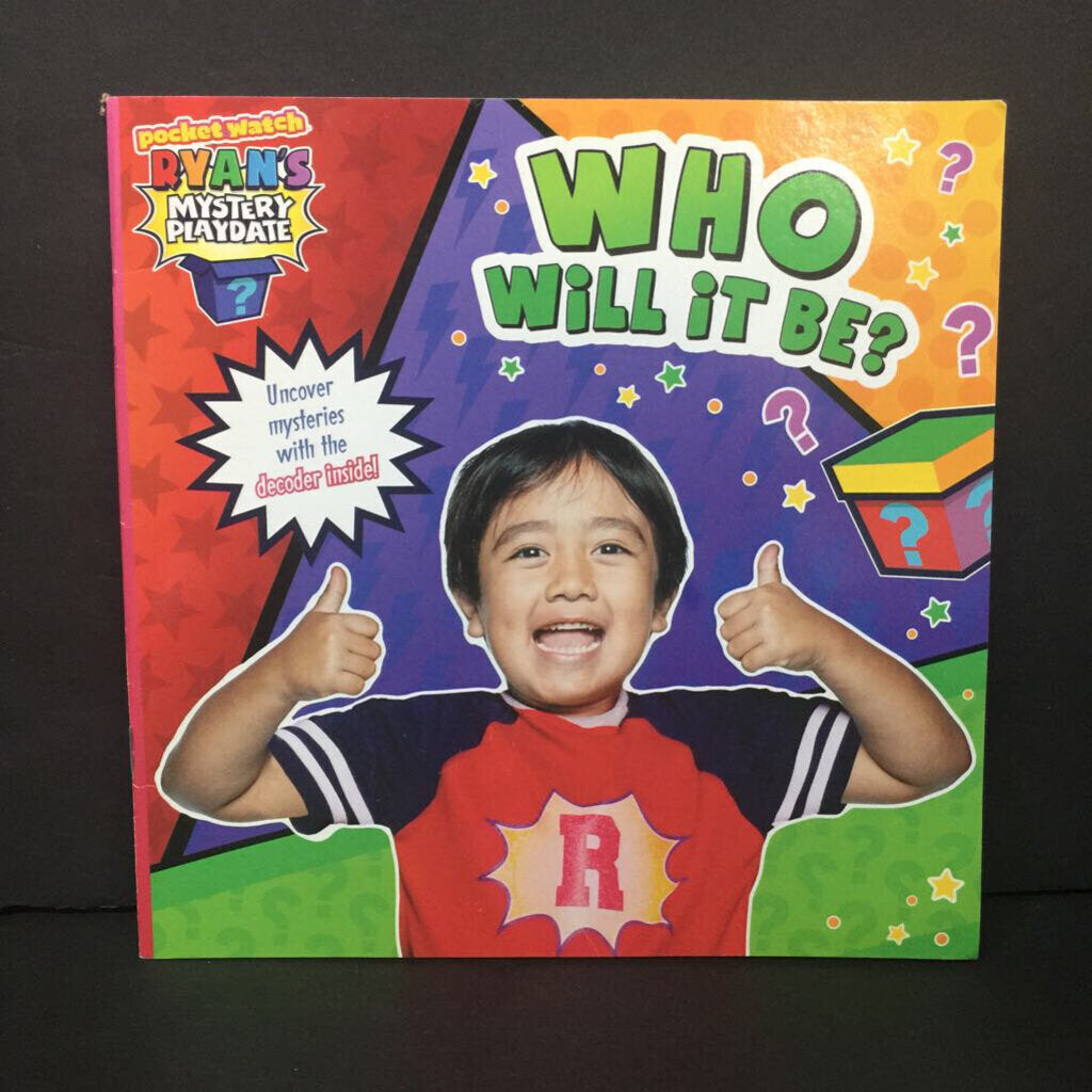 Who Will It Be? (Ryan's Mystery Playdate / Ryan's World) -character paperback