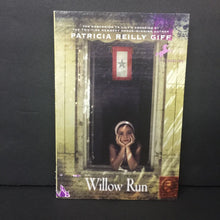 Load image into Gallery viewer, Willow Run (Patricia Reilly Giff) -chapter paperback
