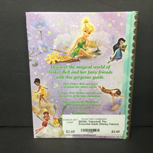Tinkerbell: The Essential Guide (Disney Fairies) (DK) -character novelization hardcover