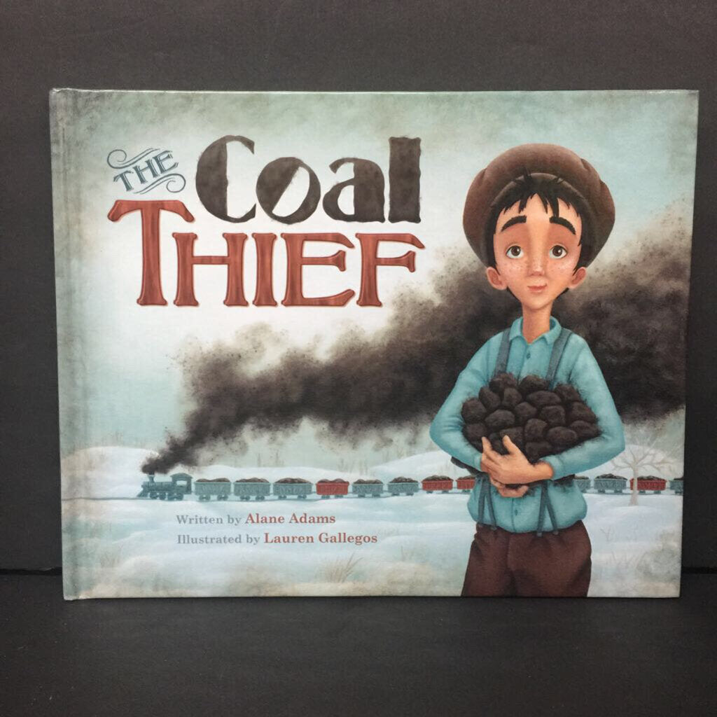 The Coal Thief (Alane Adams) -hardcover