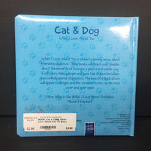 Load image into Gallery viewer, Cat &amp; Dog: What I Love About You - A Story About Fun and Friendship -board
