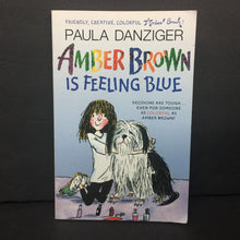 Load image into Gallery viewer, Amber Brown is Feeling Blue (Paula Danziger) (Puffin Cover) (Season: Fall, Holiday: Thanksgiving) -series paperback
