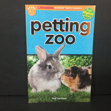 Load image into Gallery viewer, Petting Zoo (Scholastic Discover More Readers Level 1) -reader paperback
