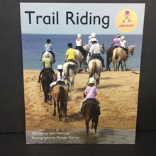 Load image into Gallery viewer, Trail Riding (Alphakids Level 13) (Jack Hastings) (Sports: Horseback Riding) -reader paperback
