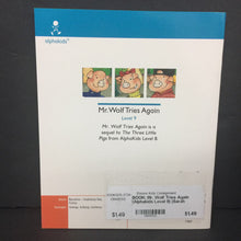 Load image into Gallery viewer, Mr. Wolf Tries Again (Alphakids Level 9) (Sarah Price) -reader paperback
