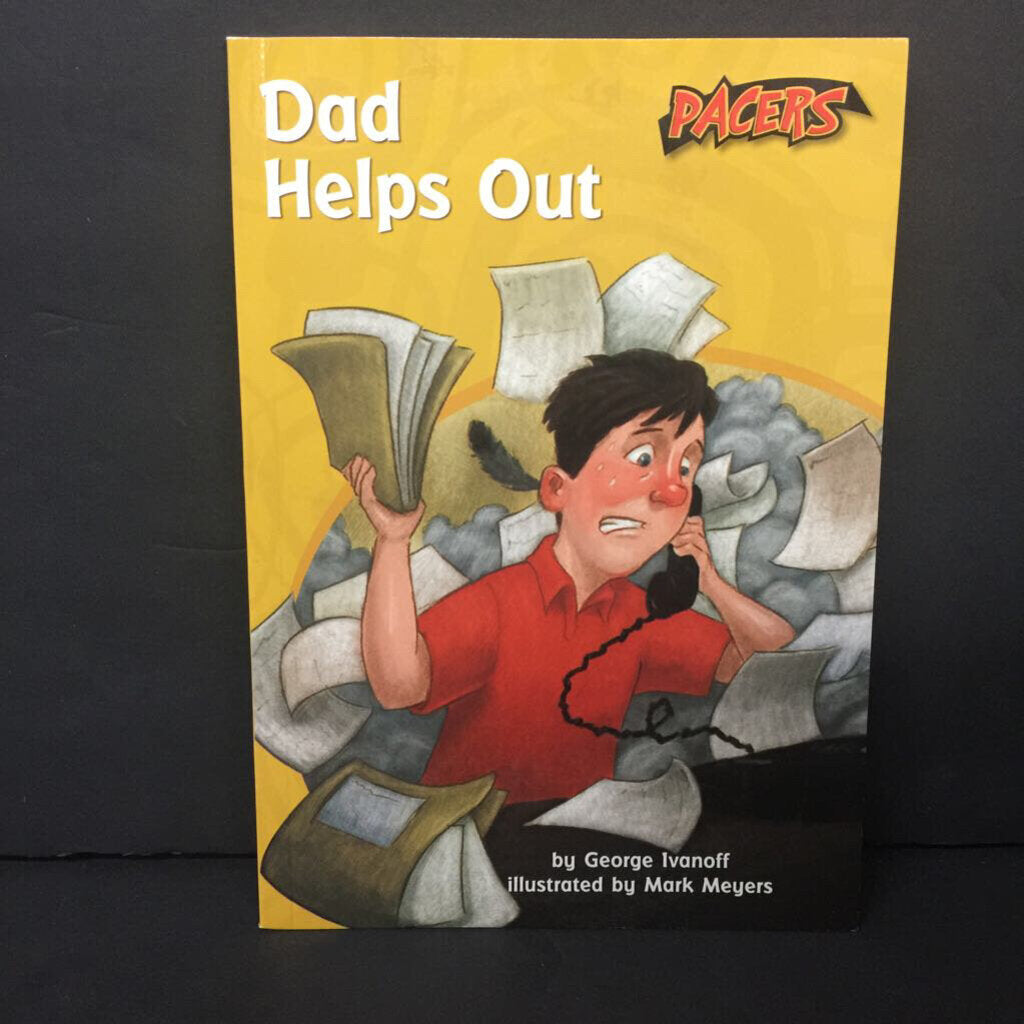Dad Helps Out (Pacers Sundance GRL O) (George Ivanoff) (Family) -reader paperb