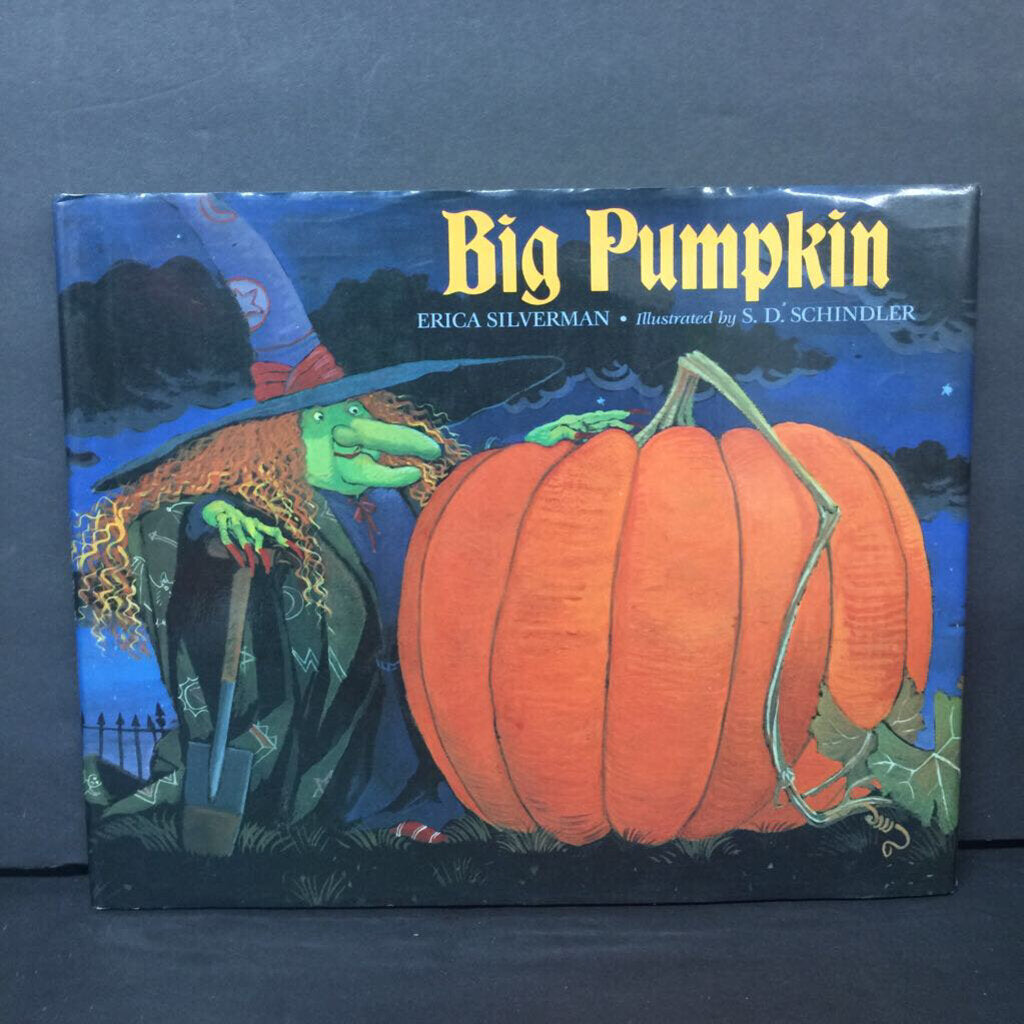Big Pumpkin (Erica Silverman) (Season: Fall, Holiday: Halloween) -hardcover