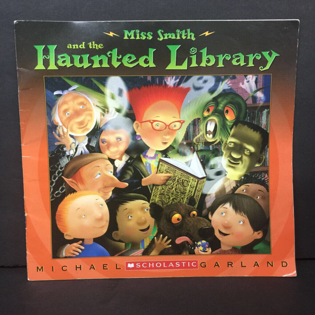 Miss Smith and the Haunted Library (Michael Garland) (Season: Fall, Holiday: Halloween) -paperback