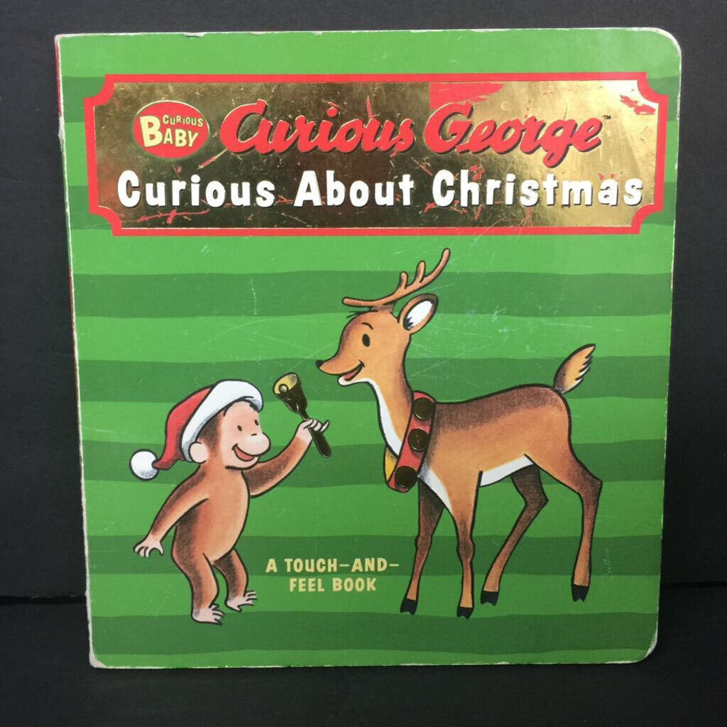 Curious about Christmas (Curious George) (Season: Winter, Holiday) -character touch & feel board
