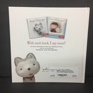 Jingle All The Way (Tom Shay-Zapien) (Season: Winter, Holiday: Christmas) (Hallmark) -hardcover