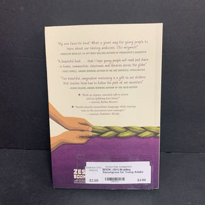 (12+) Braiding Sweetgrass for Young Adults: Ingigenous Wisdom, Scientific Knowledge, and the Teachings of Plants (Robin Wall Kimmerer & Monique Gray Smith) (Native American - Potawatomi) (Environment) -educational chapter paperback