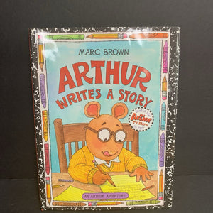 Arthur Writes a Story (Marc Brown) (Arthur) -character hardcover