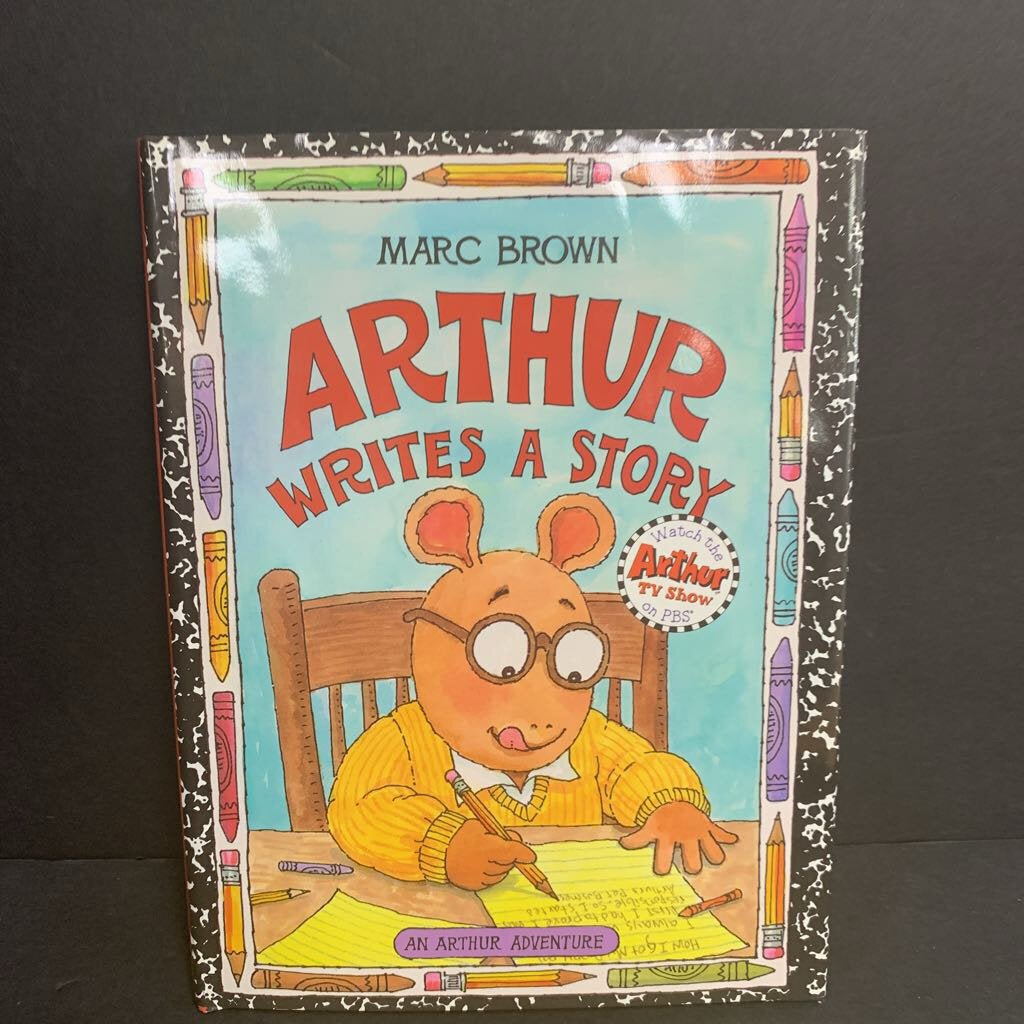Arthur Writes a Story (Marc Brown) (Arthur) -character hardcover