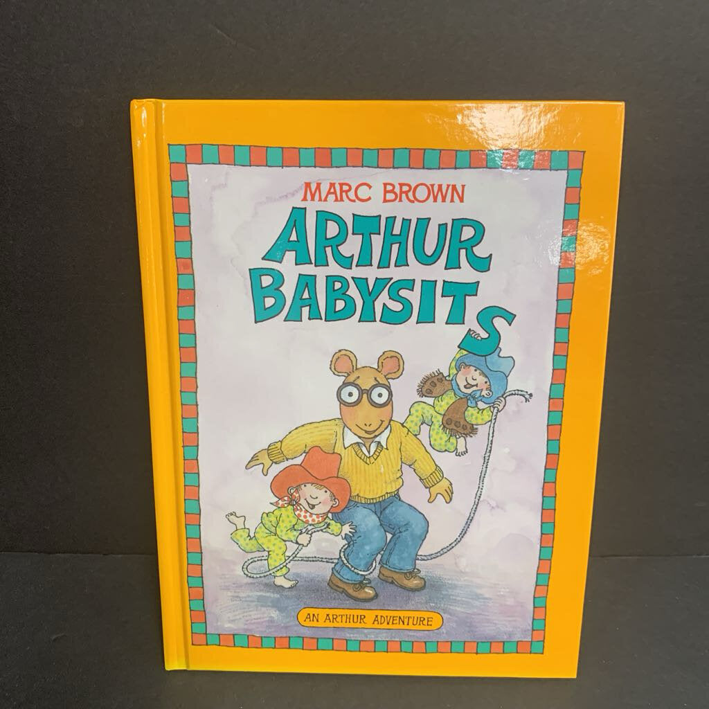 Arthur Babysits (Arthur) (Marc Brown) -character hardcover