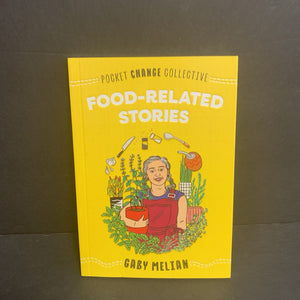 Food-Related Stories (Gaby Melian) -food paperback