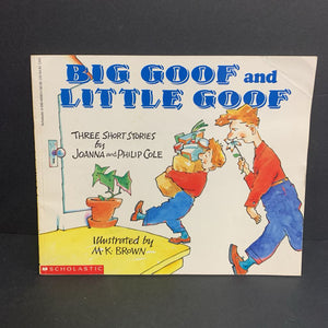 Big Goof and Little Goof: Three Short Stories (Joanna & Philip Cole) -paperback