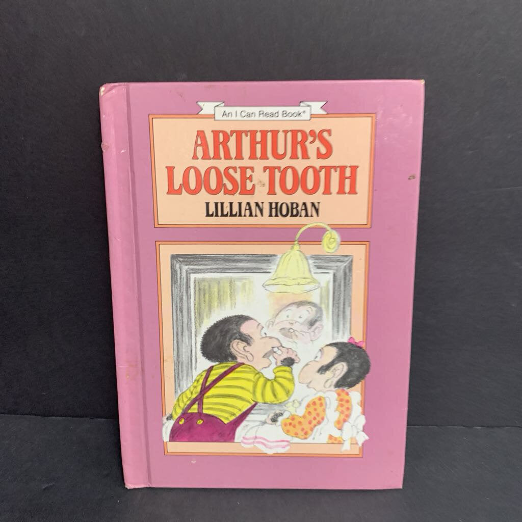 Arthur's Loose Tooth (Lillian Hoban) (An I Can Read) -reader hardocver