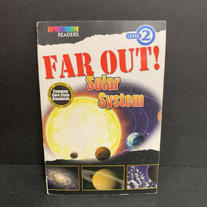 Far Out! Solar System (Spectrum Readers Level 2) (Lisa Kurkov) (Space) -educational reader paperback