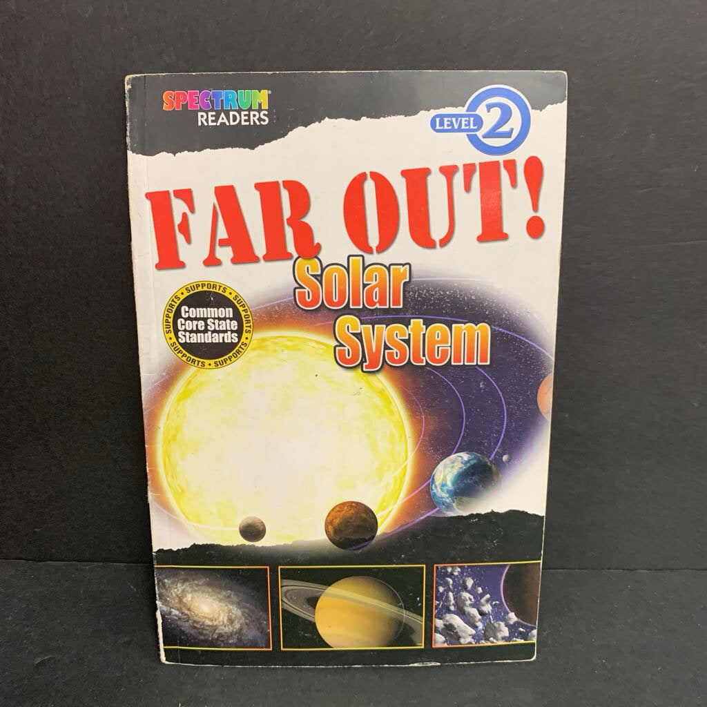 Far Out! Solar System (Spectrum Readers Level 2) (Lisa Kurkov) (Space) -educational reader paperback