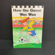 Load image into Gallery viewer, How The Game Was Won (Meish Goldish) (Sports: Soccer) (Scott Pearson) -reader paperback
