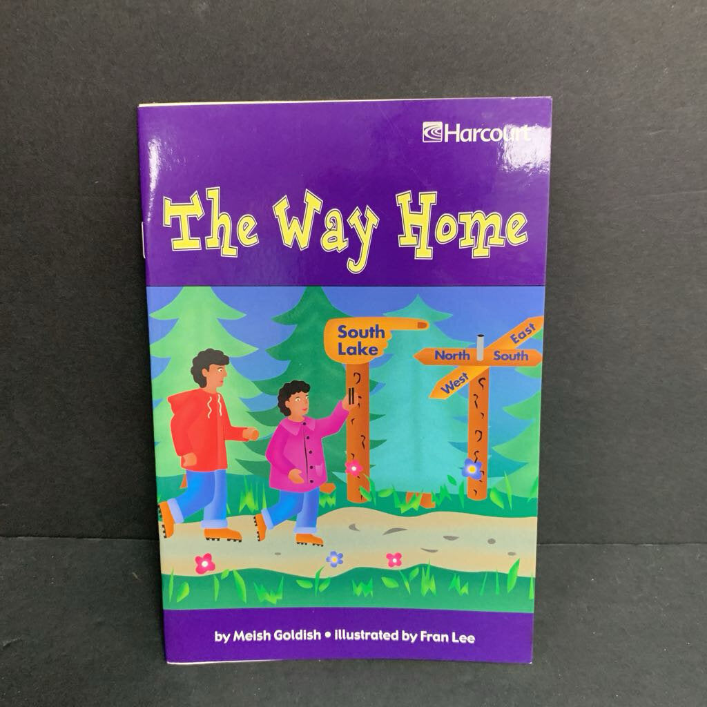 The Way Home (Meish Goldish) (Harcourt Level 3.5) -reader paperback
