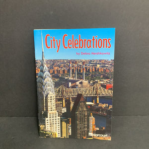 City Celebrations (Debra Hershkowitz) (Harcourt Level 4) (USA) -reader paperback