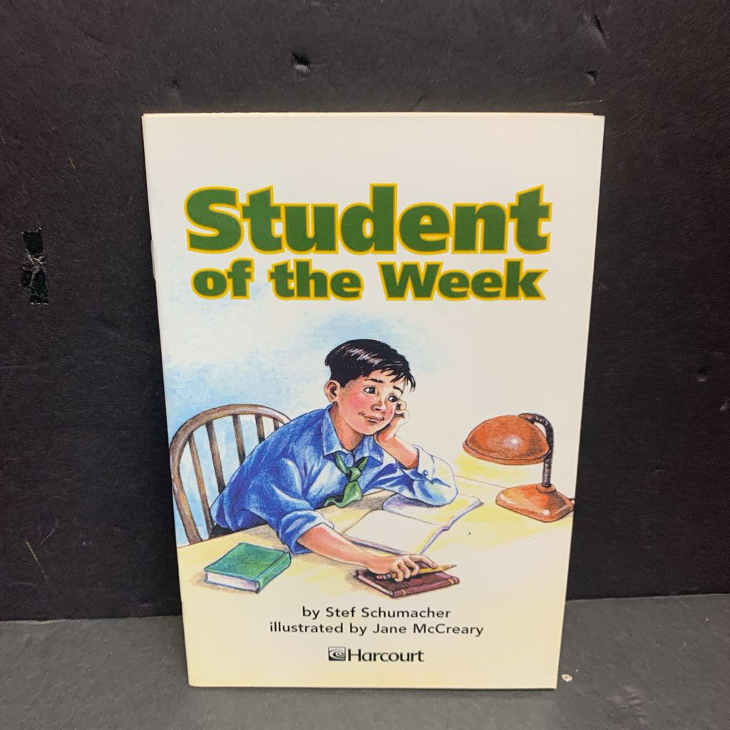 Student of the Week (Stef Schumacher) (Harcourt Level 4) (Elementary School) -reader paperback