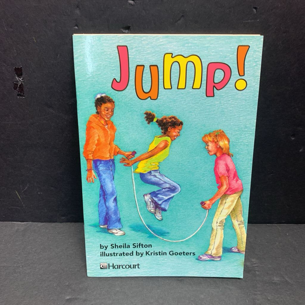 Jump! (Sheila Sifton) (Harcourt Level 4.5) -reader paperback