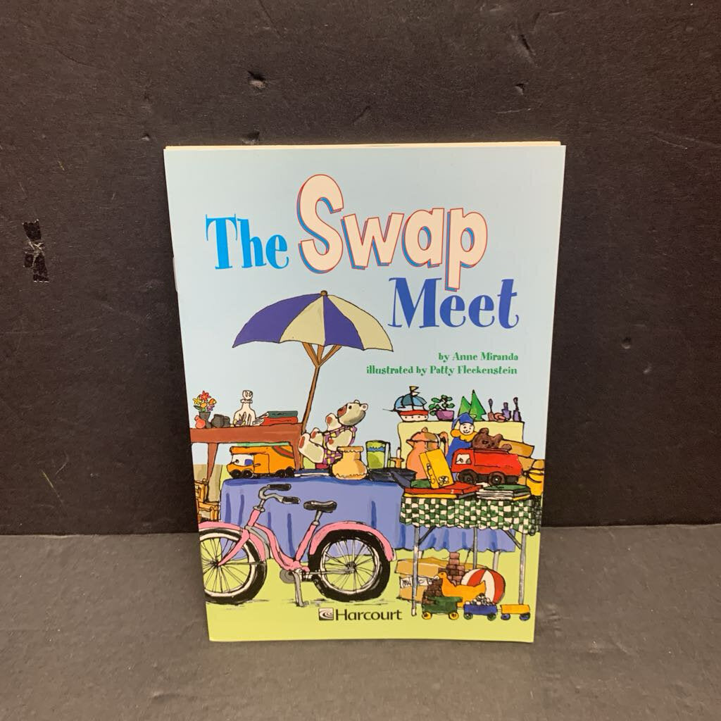 The Swap Meet (Anne Miranda) (Harcourt Level 5) -reader paperback