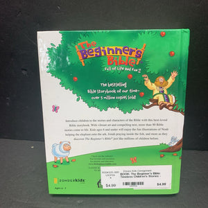 The Beginner's Bible: Timeless Children's Stories -religion hardcover