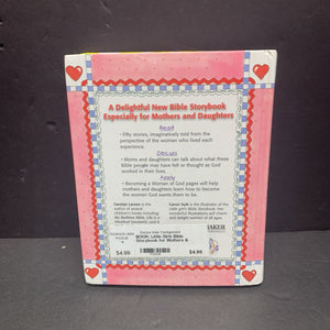 Little Girls Bible Storybook for Mothers & Daughters (Carolyn Larsen) -religion hardcover