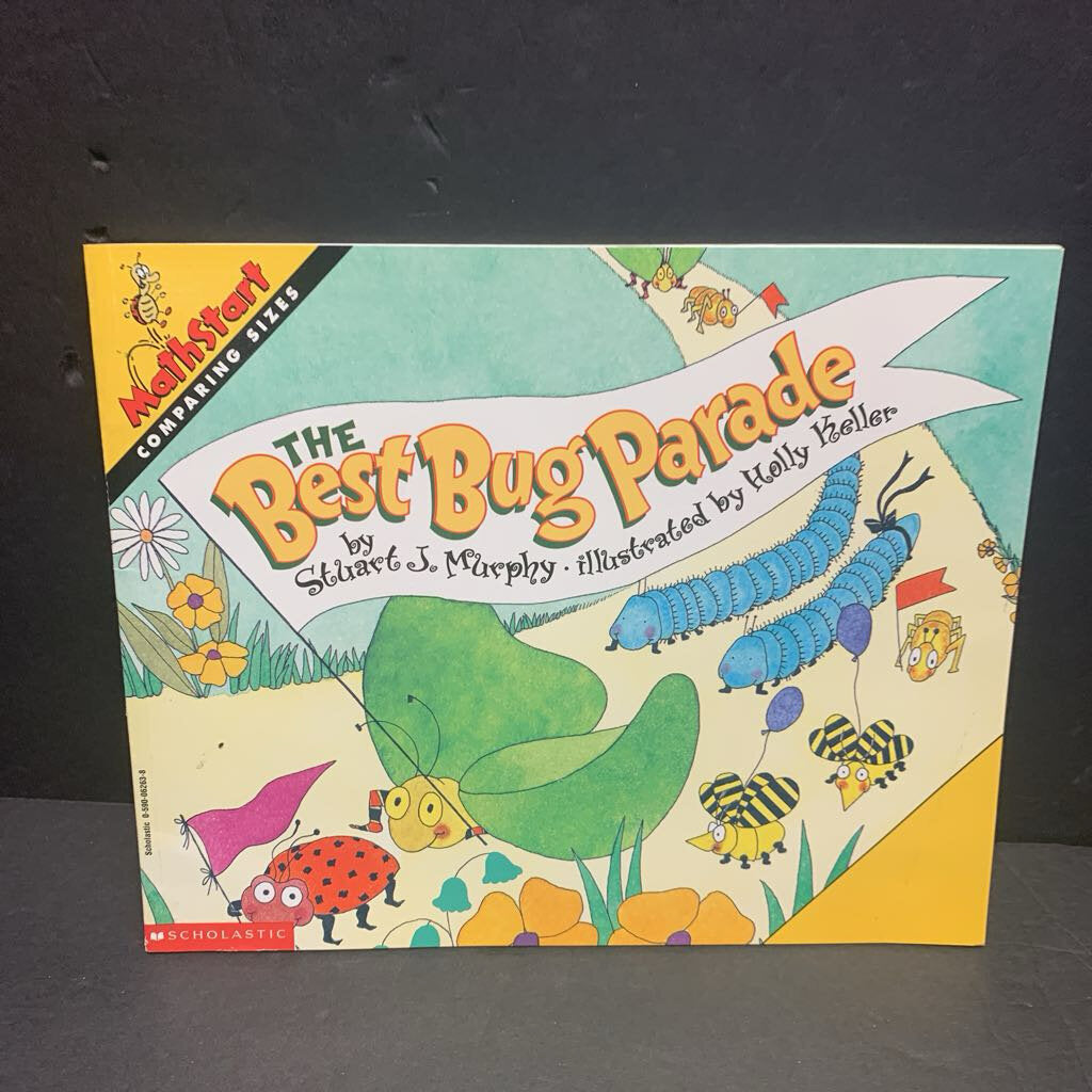 The Best Bug Parade (MathStart: Comparing Sizes) (Stuart J. Murphy) (Math) -educational reader paperback