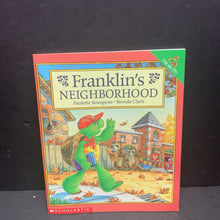 Load image into Gallery viewer, Franklin&#39;s Neighborhood (Paulette Bourgeois &amp; Brenda Clark) -character paperback
