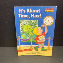 Load image into Gallery viewer, It&#39;s About Time, Max! (Math Matters Time, Grades 1-3) (Kitty Richards) -educational reader paperback

