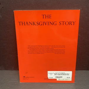 The Thanksgiving Story (Alice Dalgliesh) (Season: Fall, Holiday) -paperback