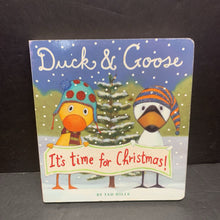 Load image into Gallery viewer, Duck &amp; Goose: It&#39;s Time for Chistmas! (Tad Hills) (Season: Winter, Holiday: Christmas) -board
